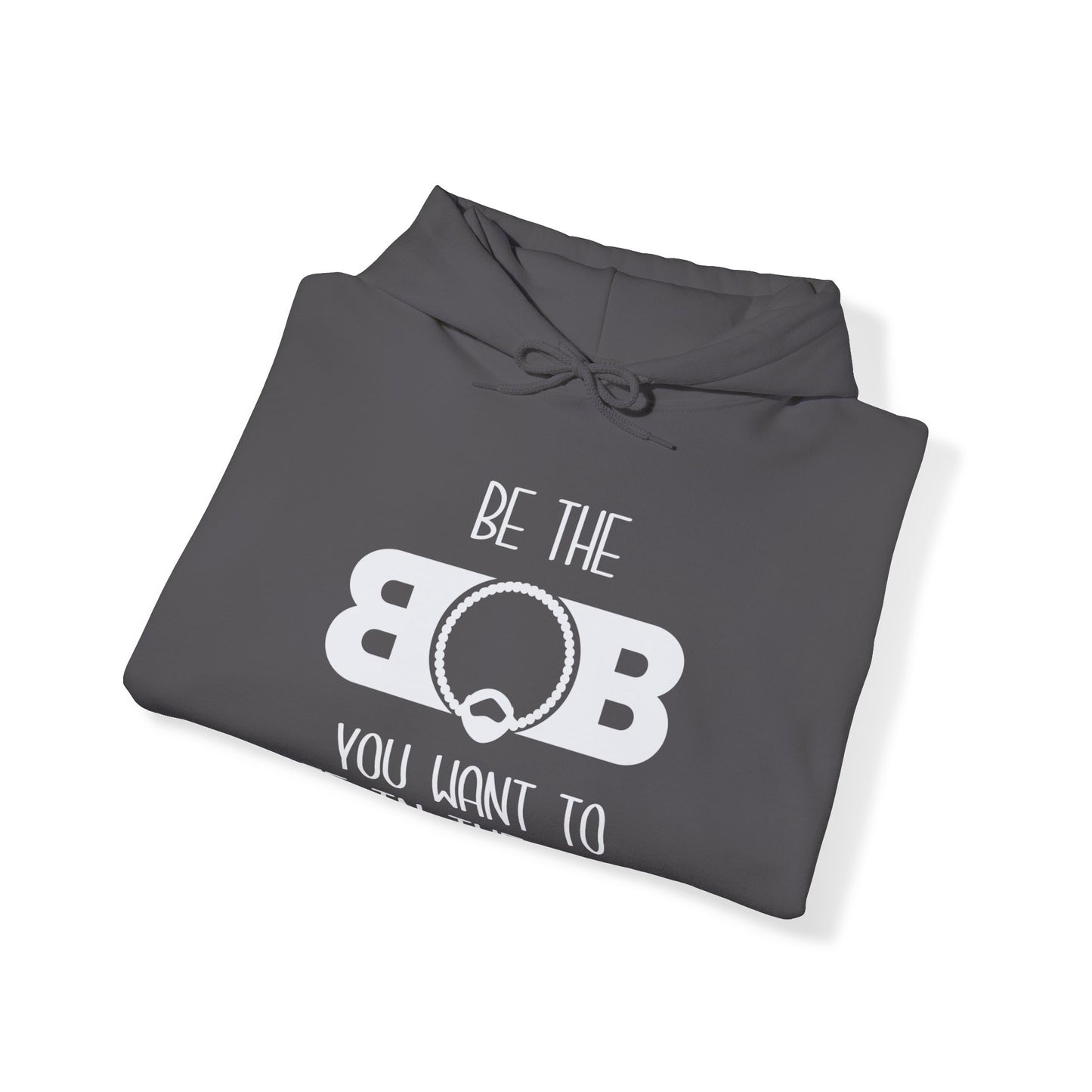 be the bob hoodie